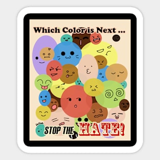 Stop the Hate! Sticker